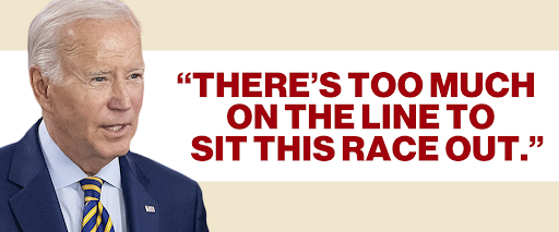 Joe Biden: "There's too much on the line to sit this race out."